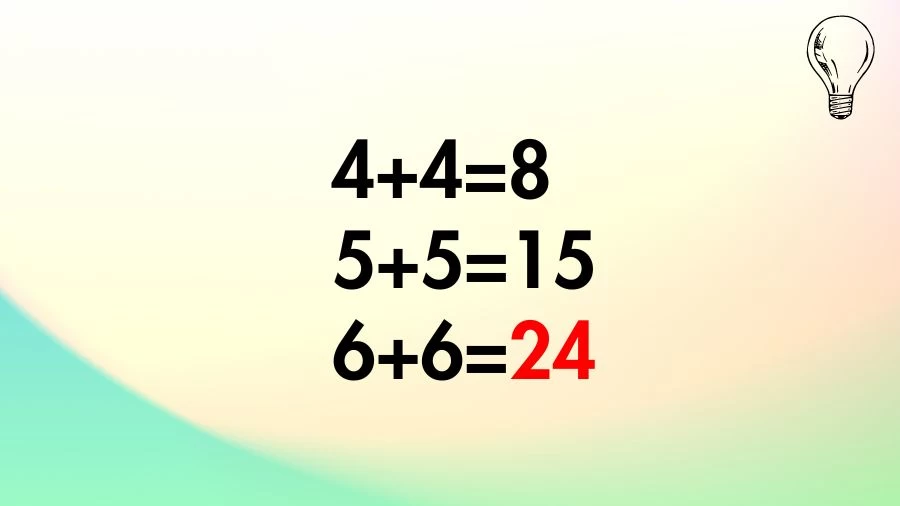 Test de QI Brain Teaser : Si 4+4=8, 5+5=15, 6+6= ?
