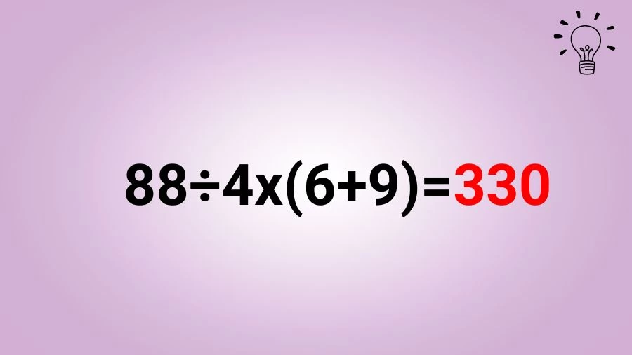 Test de mathématiques de vitesse de casse-tête : 88÷4x(6+9)= ?